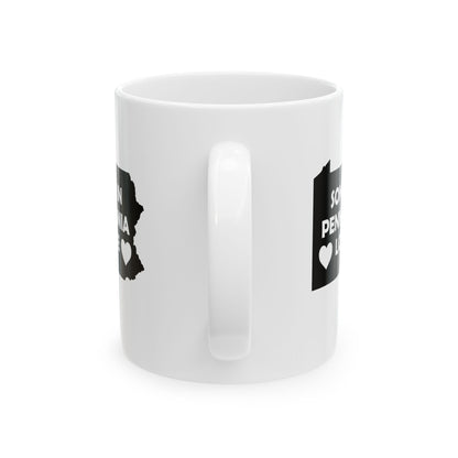 Someone In Pennsylvania Loves Me Mug