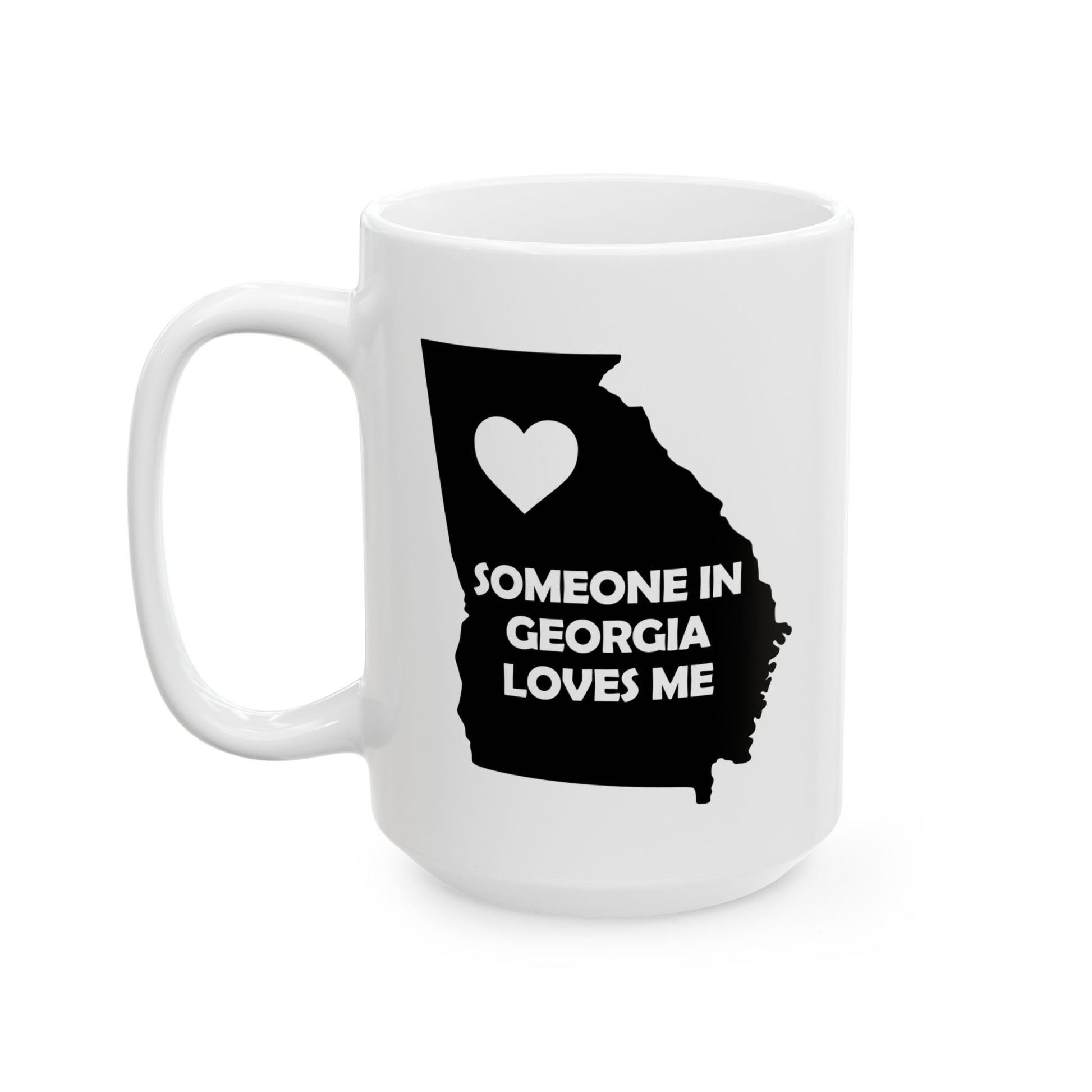 White mug with black silhouette of Georgia and text 'Someone in Georgia loves me' on a white background