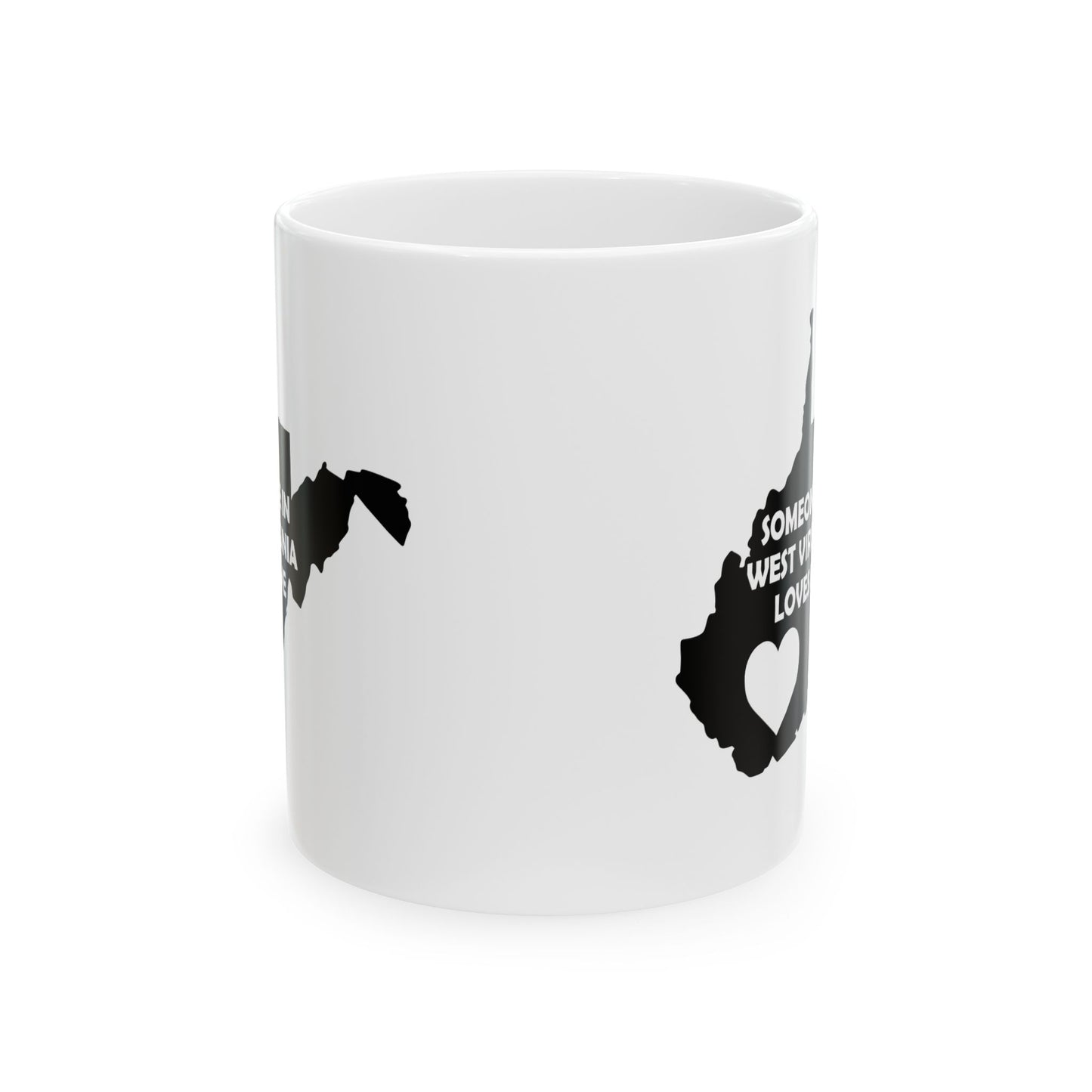 Someone In West Virginia Loves Me Mug