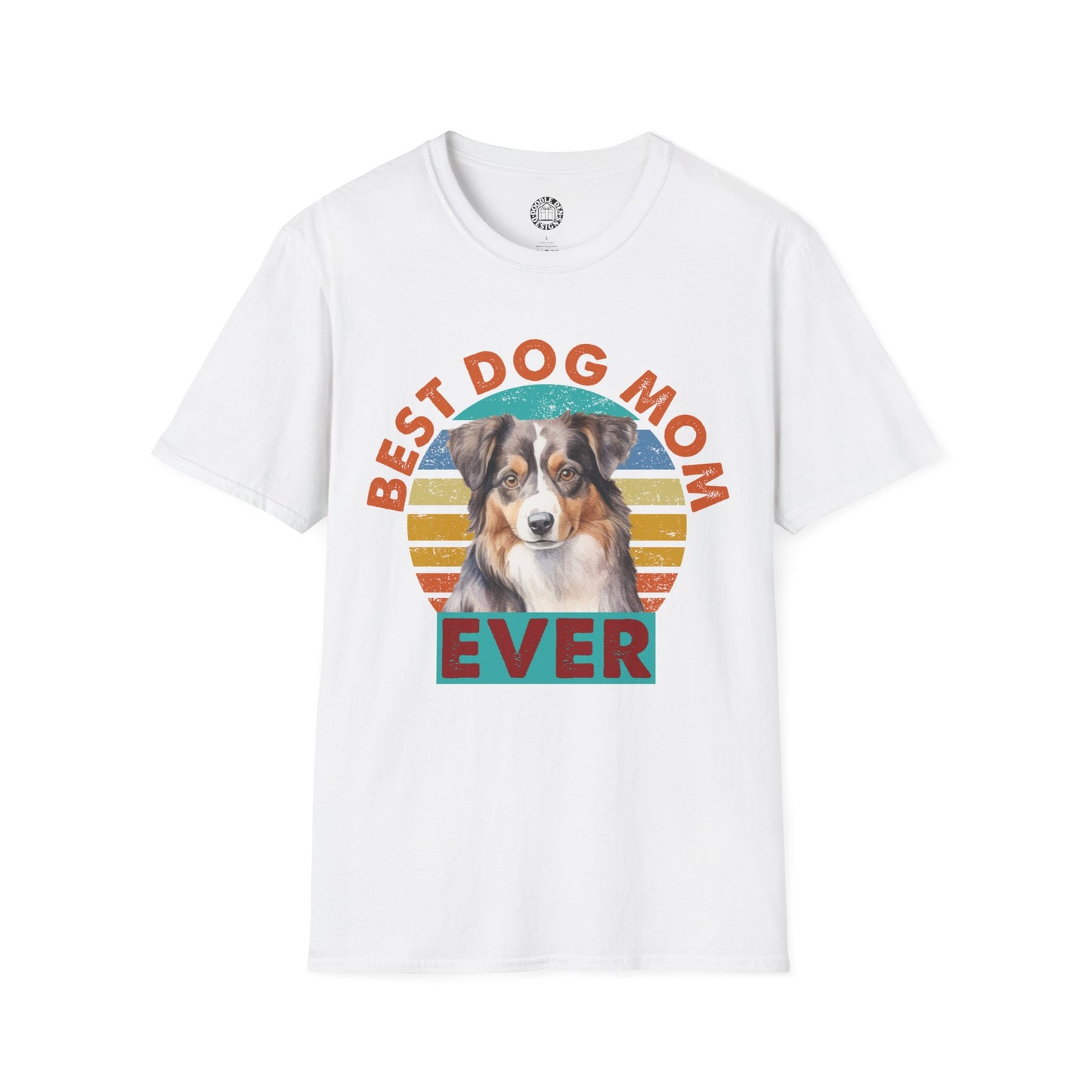 White t-shirt with a Australian Shepherd dog graphic and 'Best Dog Mom Ever' text on a white background