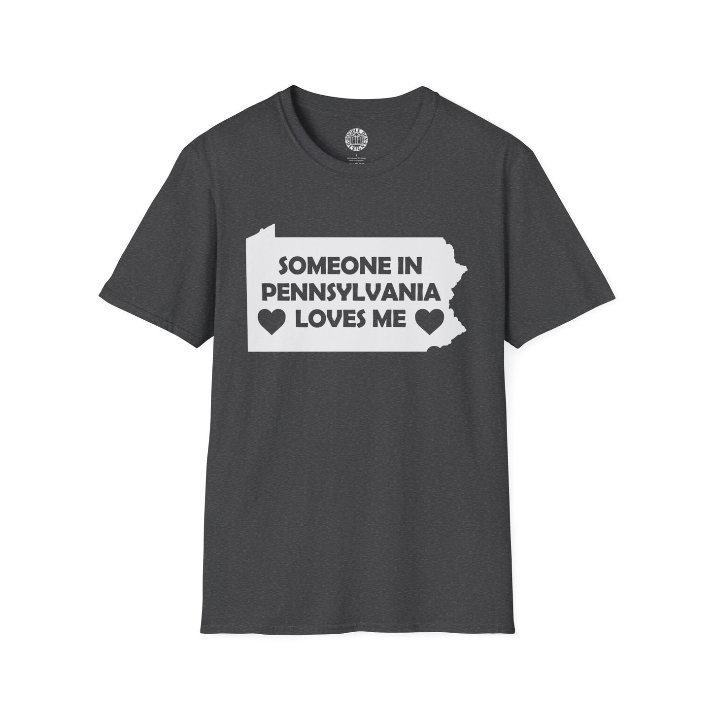 Gray t-shirt with a graphic and text 'Someone in Pennsylvania loves me' on a white background