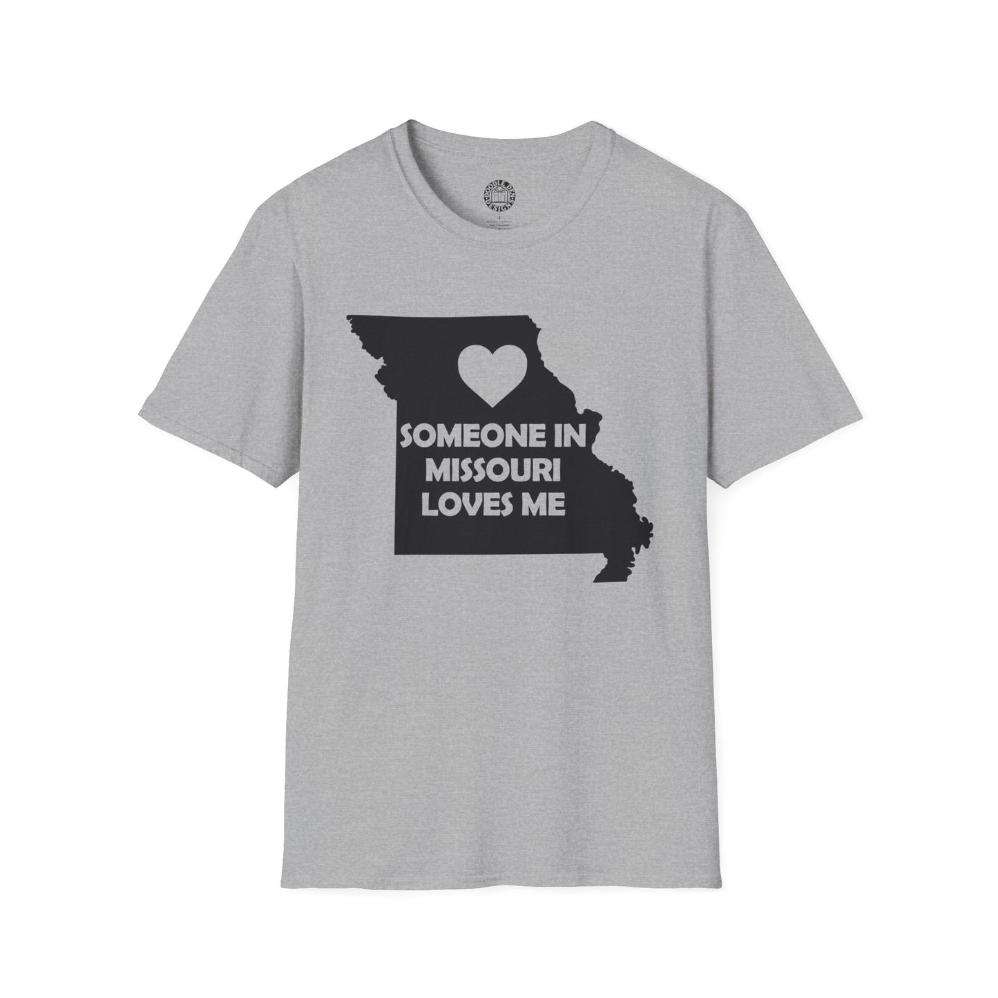 Gray t-shirt with a graphic of Missouri and text 'Someone in Missouri loves me' on a white background