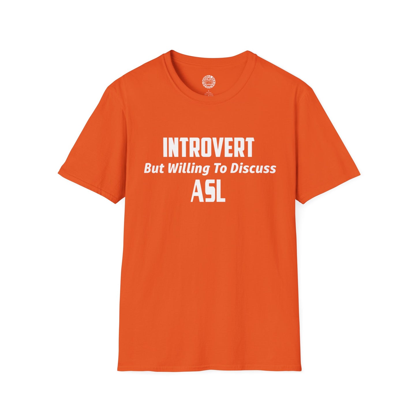 ASL Introvert T-shirt