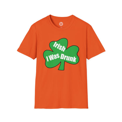 Irish I Was Drunk T-shirt