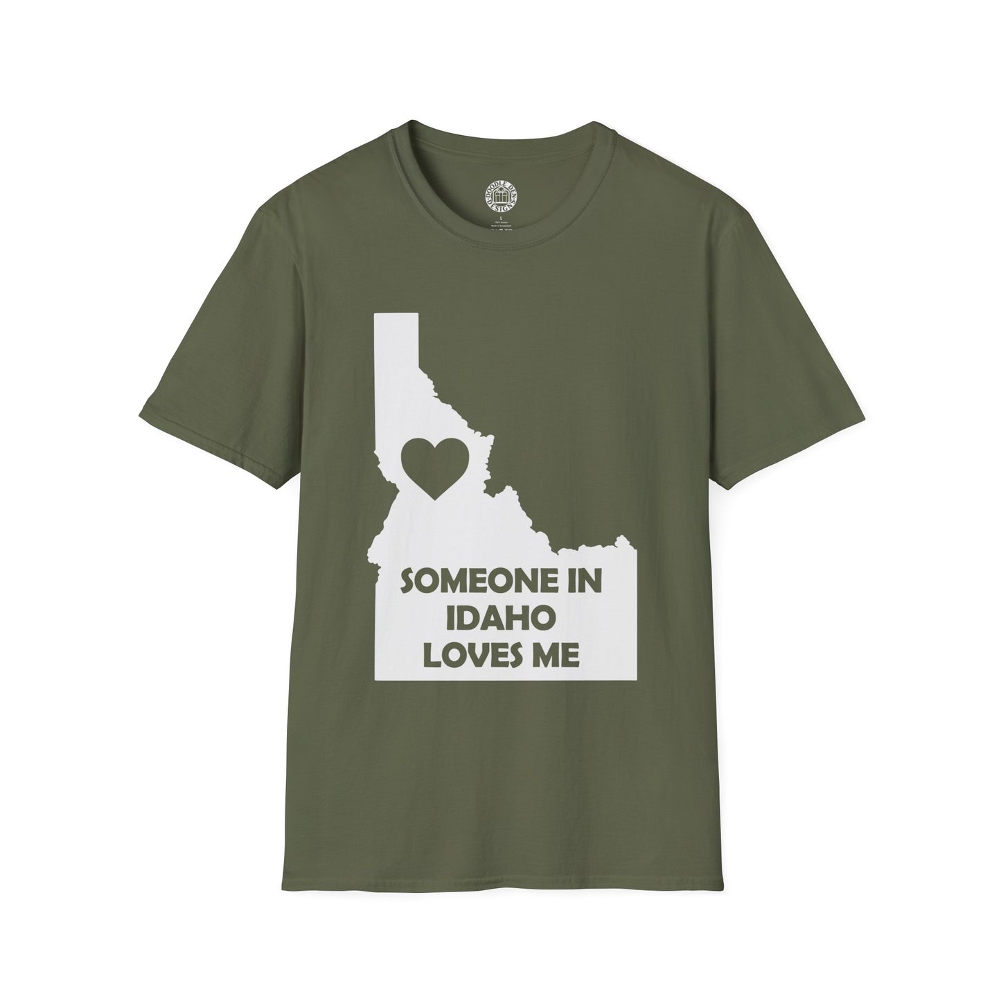 Green t-shirt with Idaho map and text 'Someone in Idaho loves me' on a white background