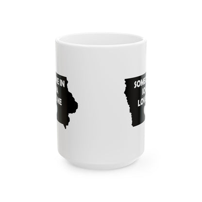 Someone In Iowa Loves Me Mug