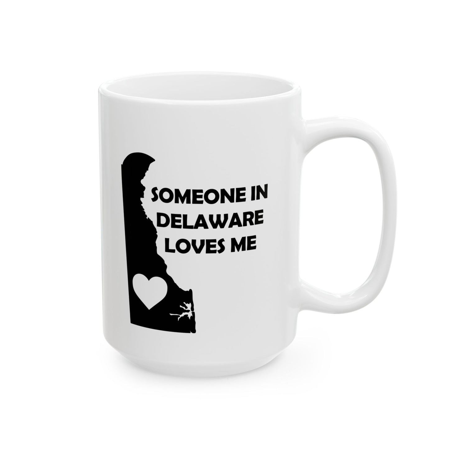 White mug with black silhouette of Delaware and text 'Someone in Delaware loves me' on a white background