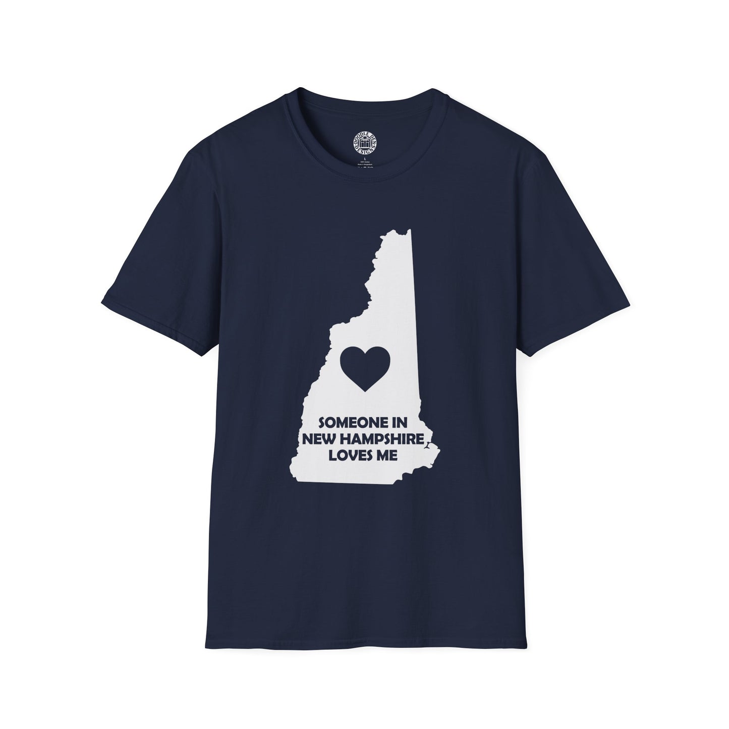 Navy blue t-shirt with white state outline of New Hampshire and heart design on a white background with text  Someone In New Hampshire Loves Me