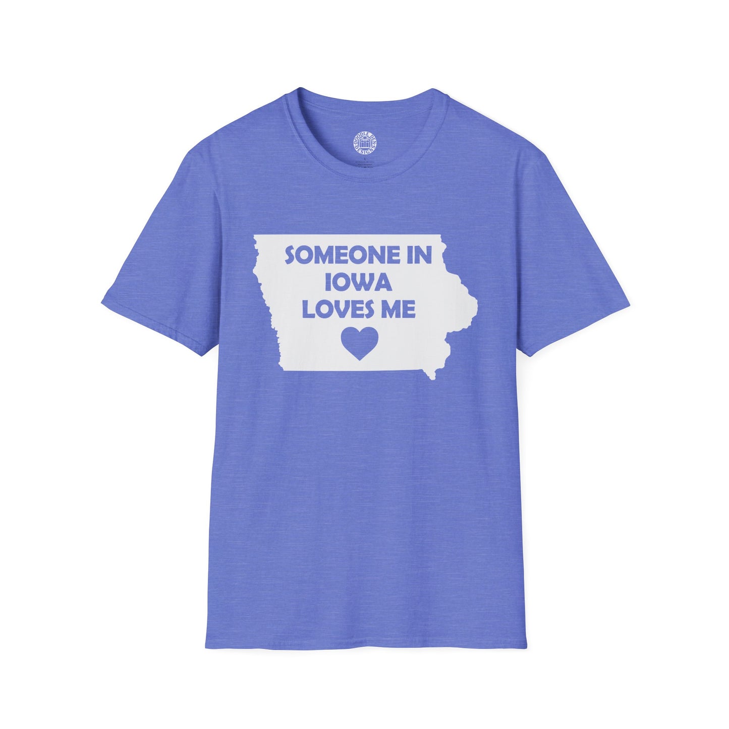 Blue t-shirt with 'Someone in Iowa Loves Me' text and heart graphic on a white background