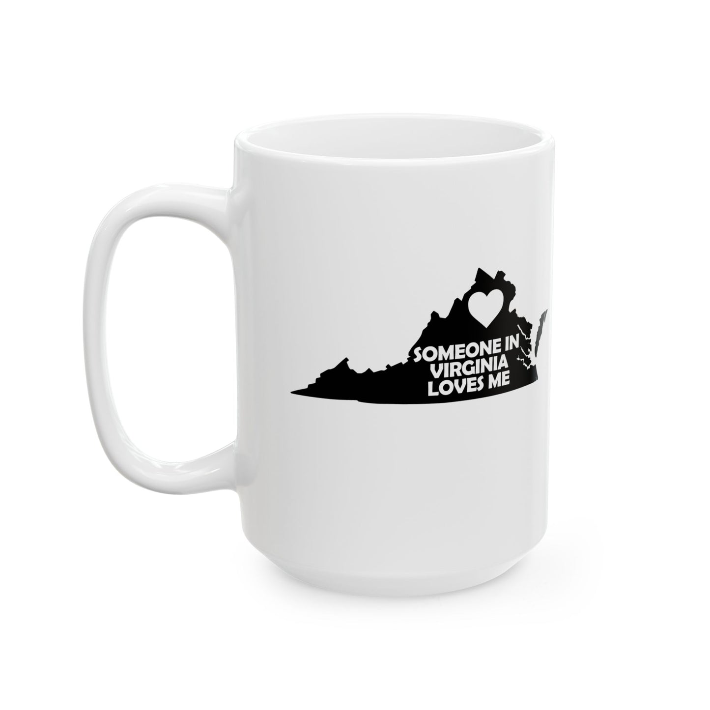 White mug with black text 'Someone in Virginia loves me' on a white background