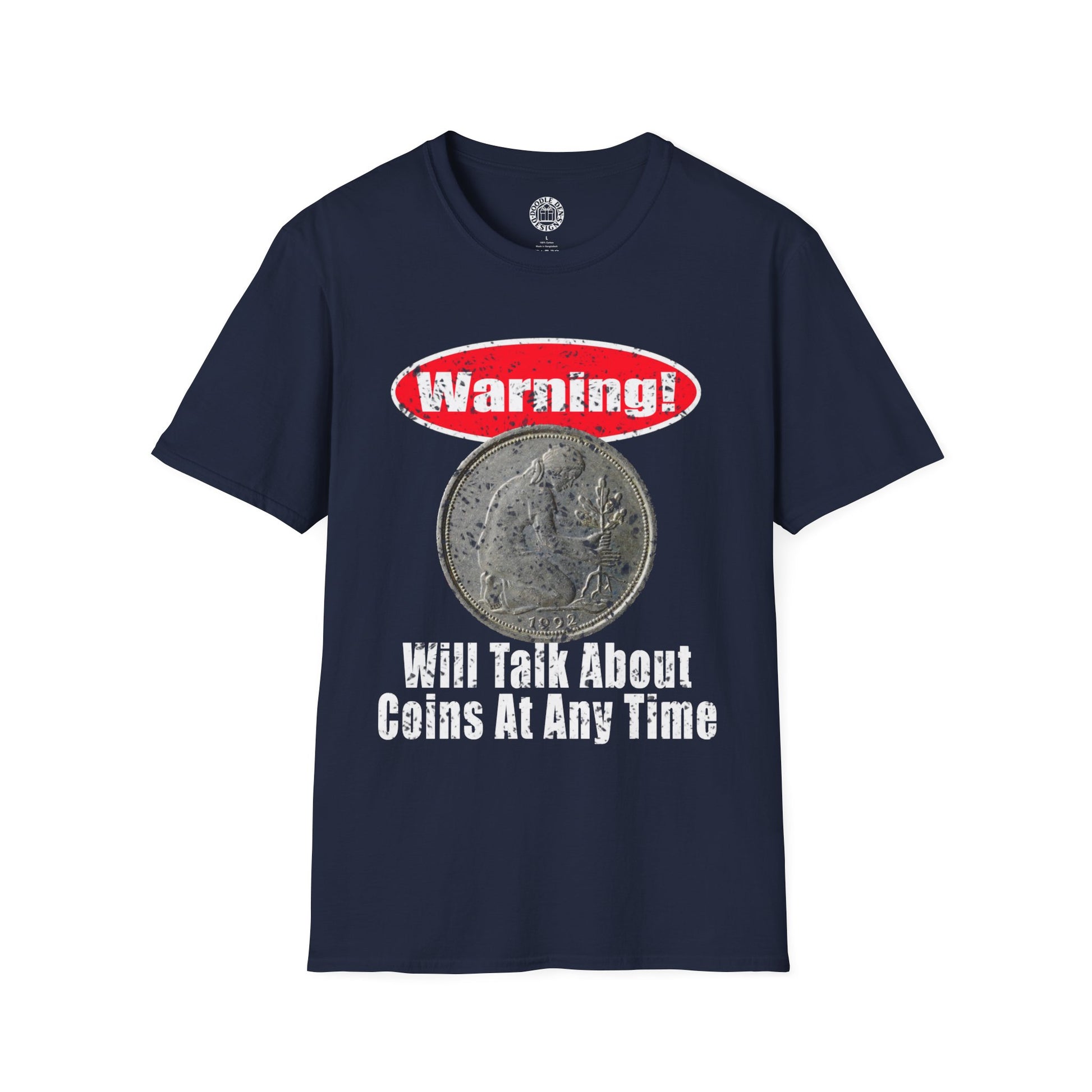 Navy blue t-shirt with a warning design featuring a coin and text on a white background for Numismatist coin collector