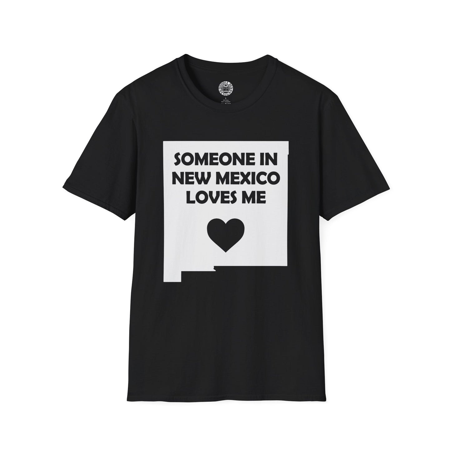 Black t-shirt with 'Someone in New Mexico loves me' text and heart graphic on a white background
