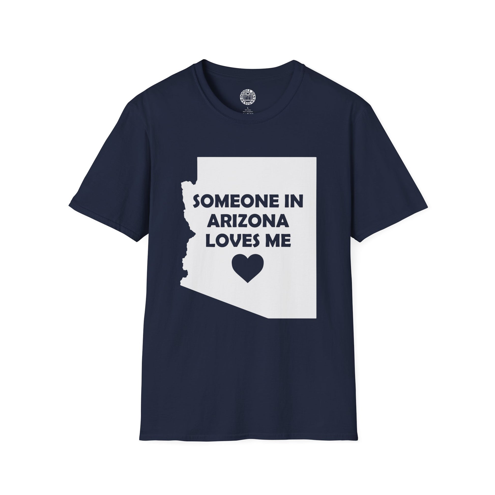 Navy blue t-shirt with 'Someone in Arizona loves me' graphic on a white background
