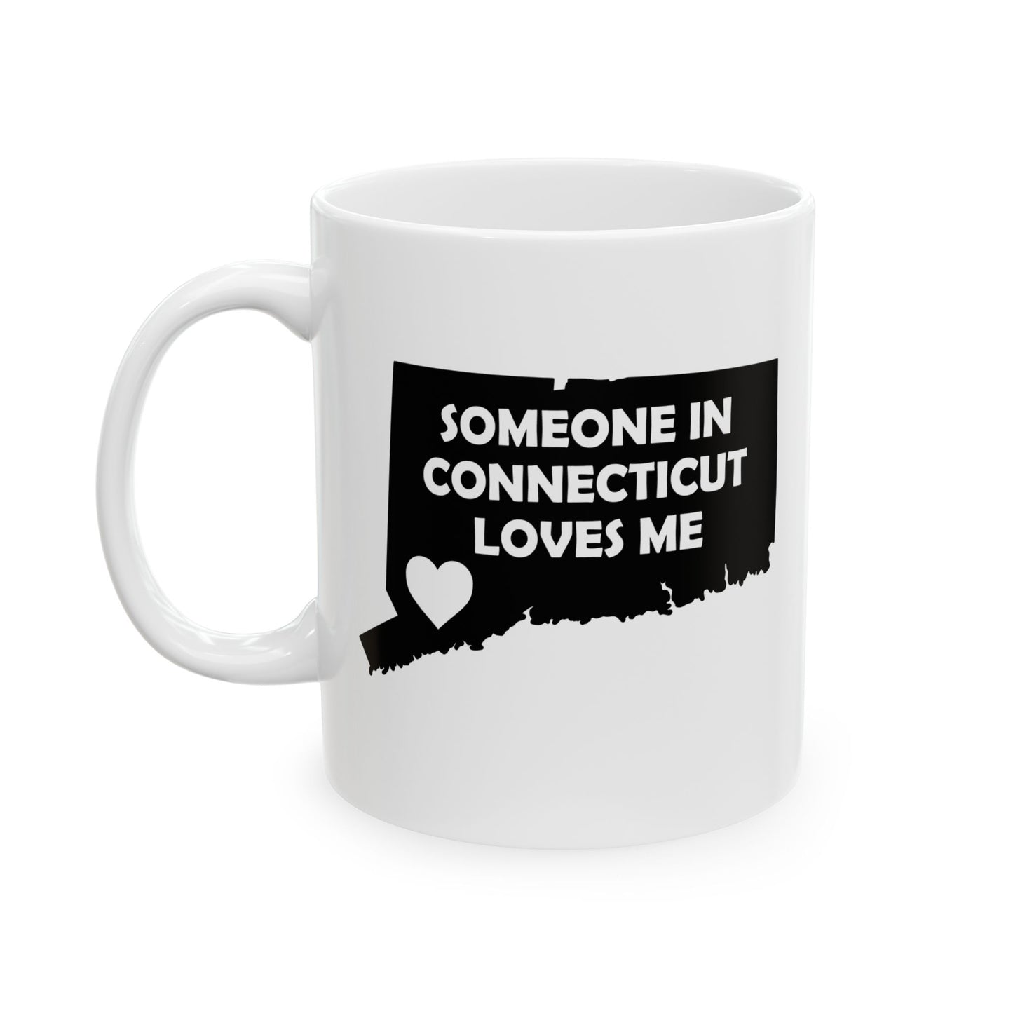 White mug with black design of Connecticut and text 'Someone in Connecticut loves me' on a white background