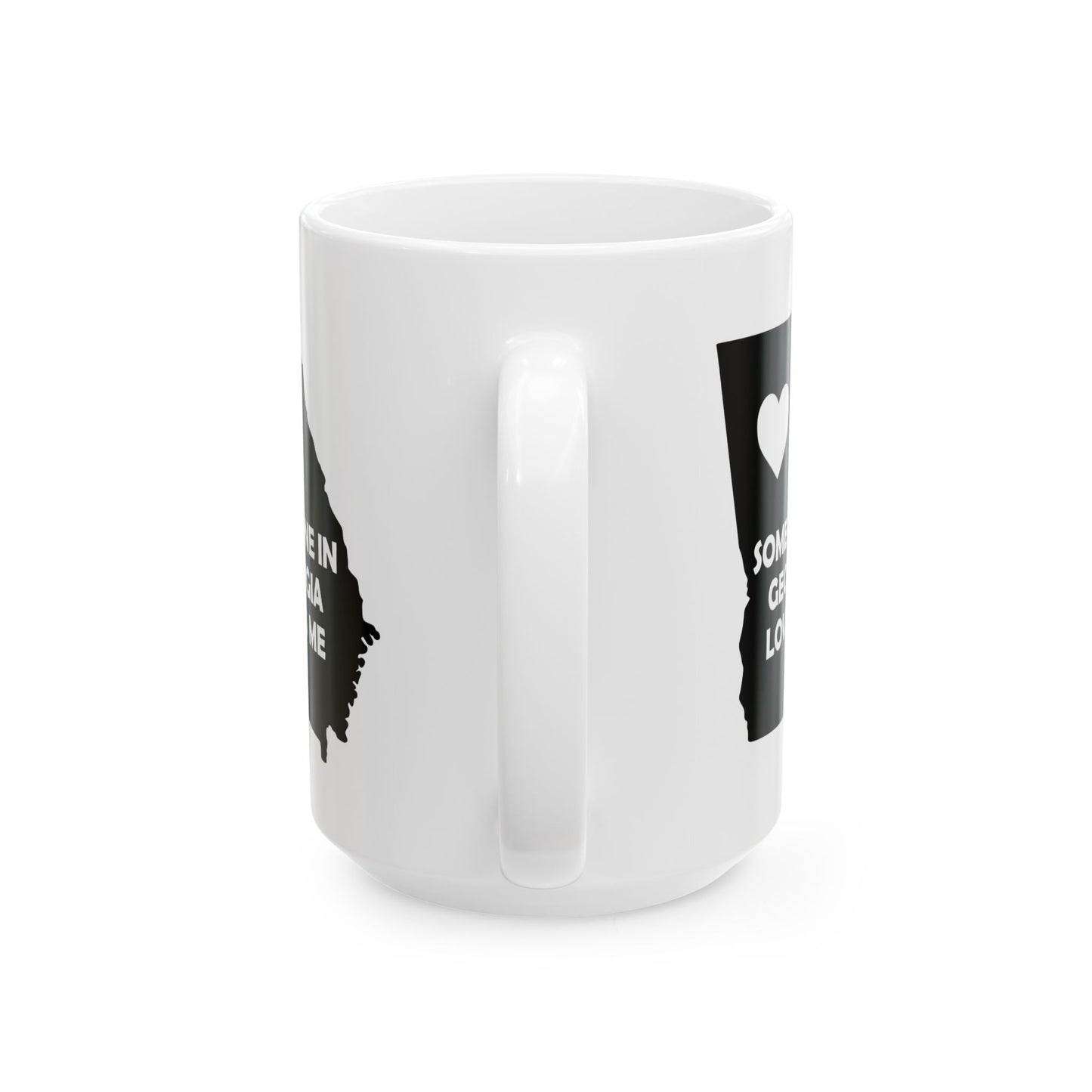 Someone In Georgia Loves Me Mug