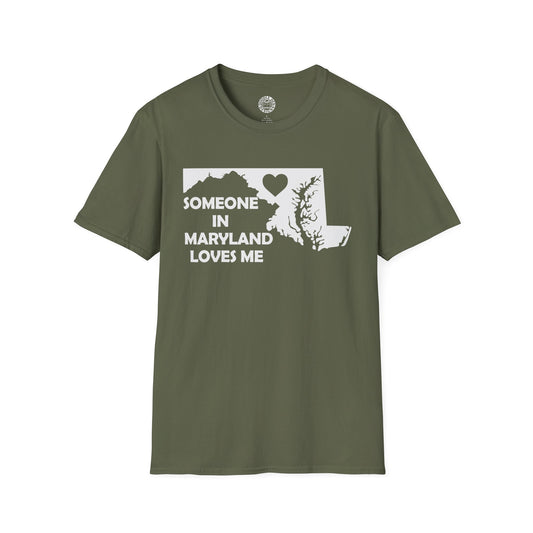 Green t-shirt with 'Someone in Maryland loves me' design on a white background