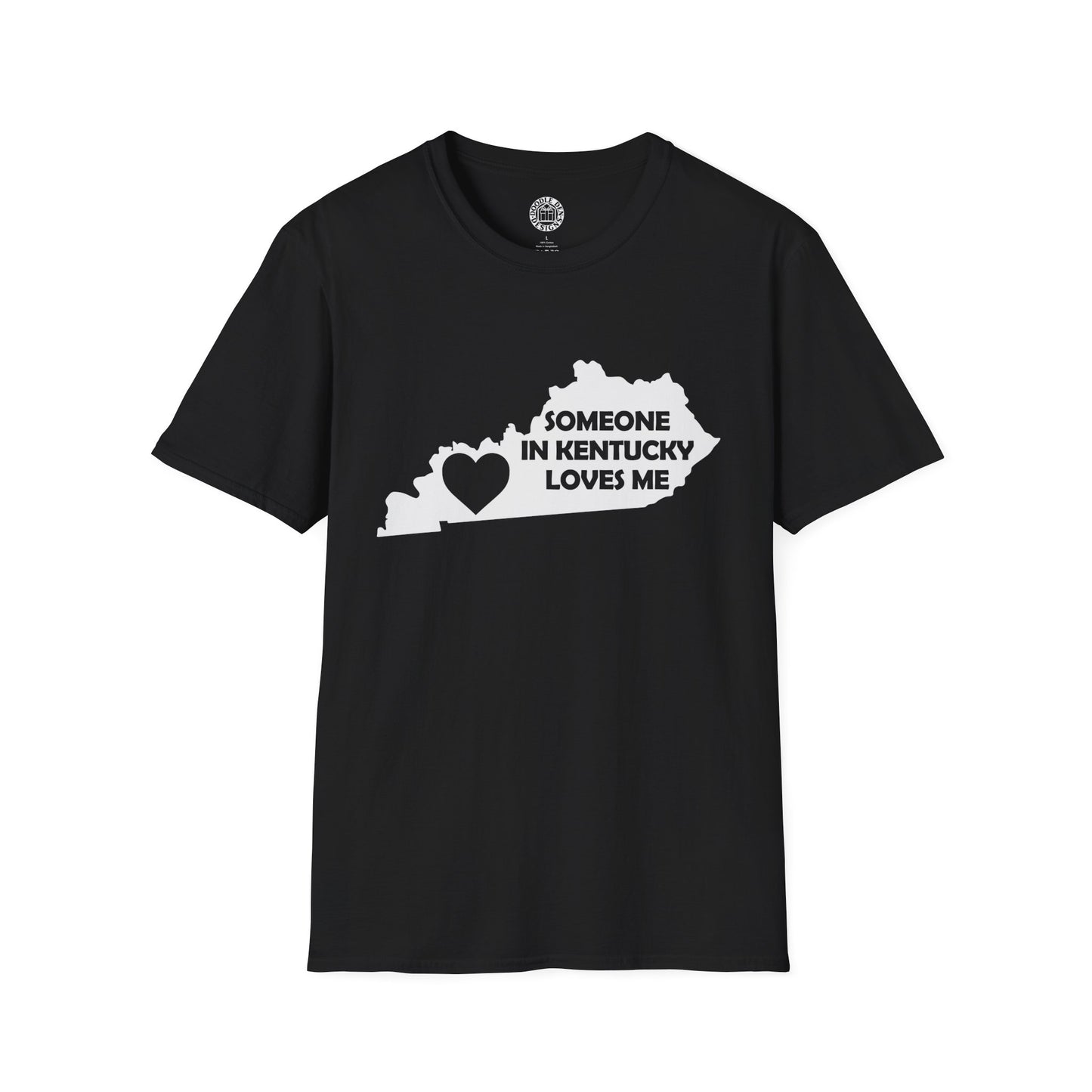 Someone in Kentucky Loves Me T-Shirt